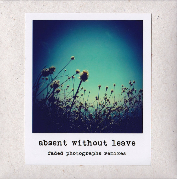 Faded Photographs Remixes